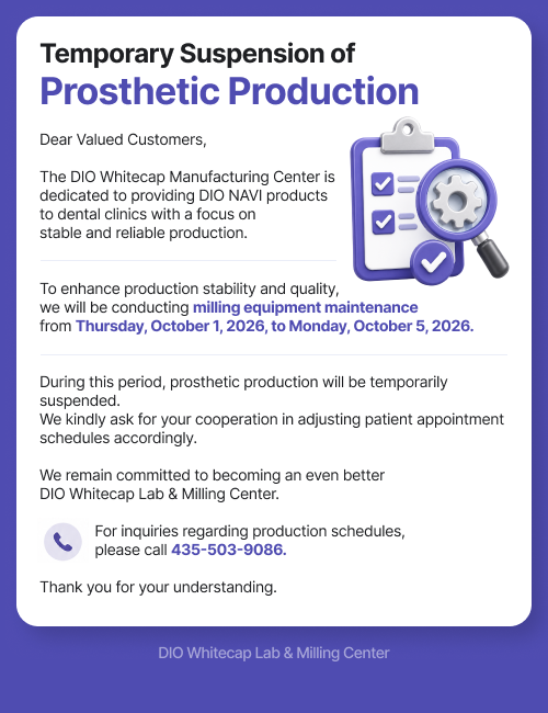 Temporary Suspension of Prosthetic Production